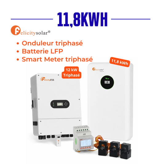 Kit Felicity Solar 11,8 kWh triphasé – Onduleur hybride triphasé 12 kW + Batterie LiFePO4  + Smart Meter triphasé