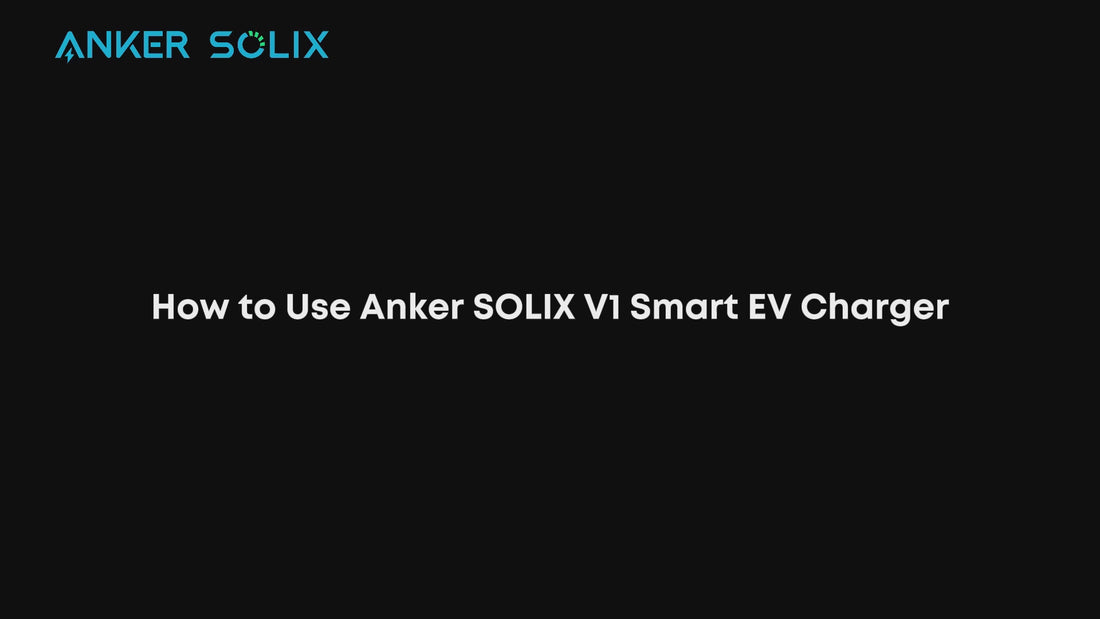 video d'installation Anker - SOLIX V1 Smart EV Charger 7.4KW SHUTTER version et guide d'utilisation